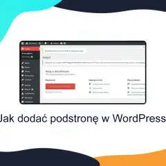Jak dodać podstronę w WordPress? Opanuj hierarchię i menu!