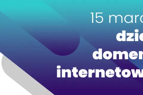 Dzień Domeny Internetowej: 15 marca co musisz wiedzieć o .pl?