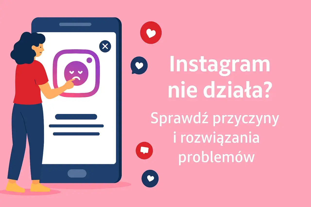 Instagram nie działa, globalna awaria serwer&oacute;w